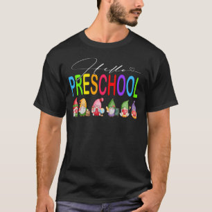 Hello Preschool Back To School Gnomes T-Shirt