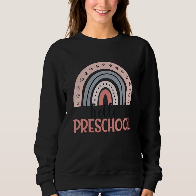 Hello Preschool Boho Rainbow Teacher Student Back  Sweatshirt (Front)