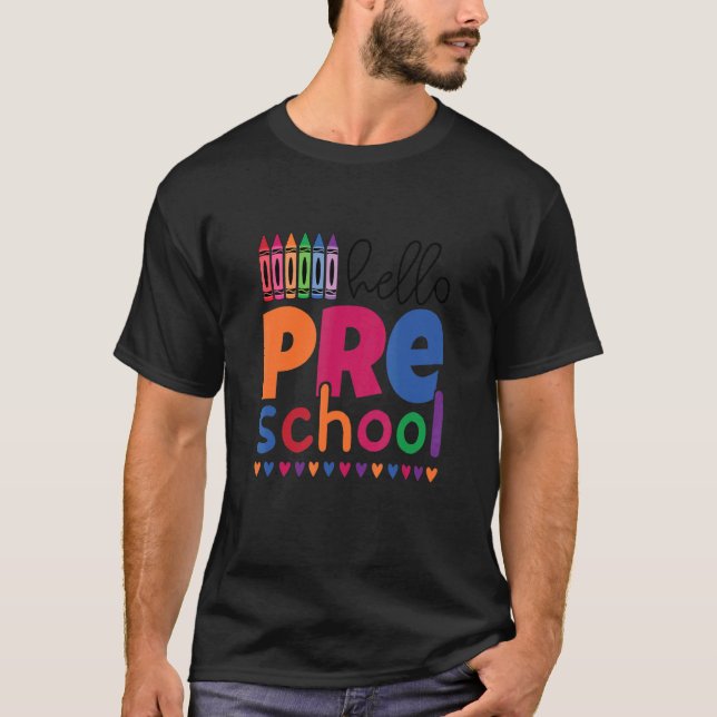 Hello Preschool Crayons Welcome Back To School Pre T-Shirt (Front)