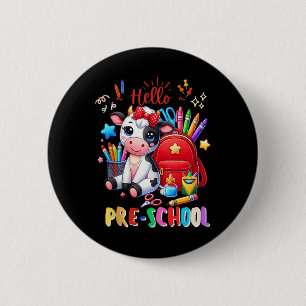 Hello Preschool Cute Cow 100th Day Of School Stude 6 Cm Round Badge