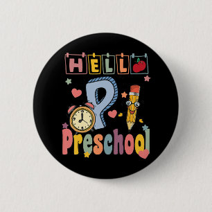 Hello Preschool Retro Teacher Toddler Girls Back T 6 Cm Round Badge