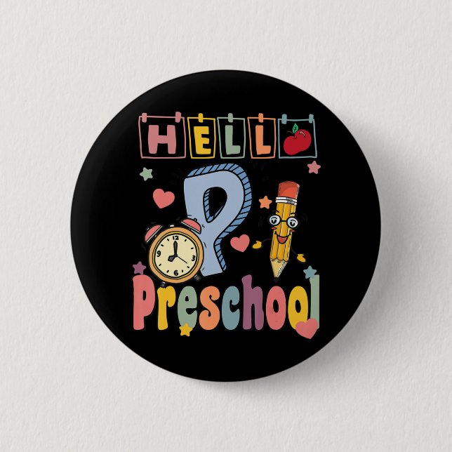 Hello Preschool Retro Teacher Toddler Girls Back T 6 Cm Round Badge (Front)
