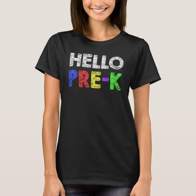 Hello Preschool Team Kinder Back To School Teacher T-Shirt (Front)