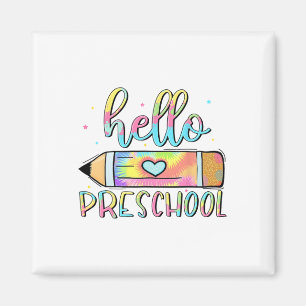 Hello Preschool Tie Dye Pencil Teacher Kid 1st Day Magnet
