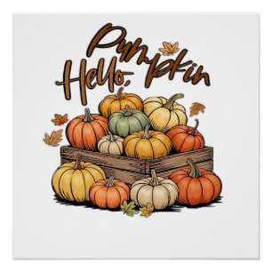 Hello, Pumpkin design Classic T-Shirt.png Poster