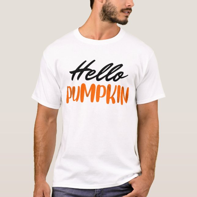 Hello Pumpkin Fall Season Autumn T-Shirt (Front)
