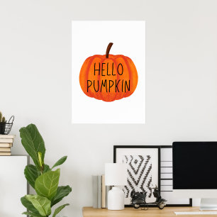 Hello pumpkin poster