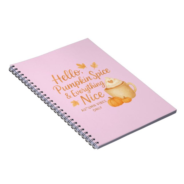 Hello, Pumpkin Spice & Everything Nice Journal (Right Side)