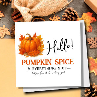 Hello Pumpkin Spice & Everything Nice Neighbour Announcement