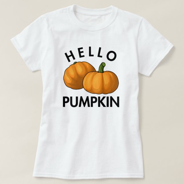Hello Pumpkin Warm Autumn Days T-Shirt (Design Front)