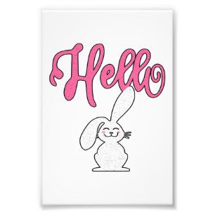 Hello Rabbit Bunny   Cute Bunny Lovers Gift Photo Print