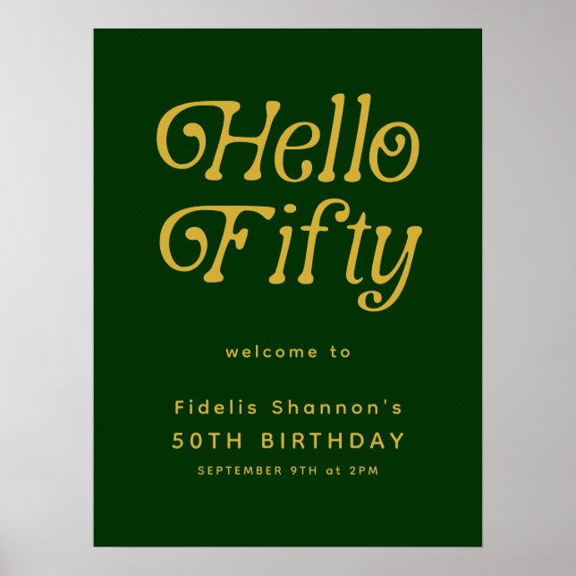 Hello Retro green &gold 50th Birthday Welcome Sign (Front)