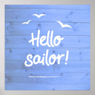 Hello Sailor Fun Boating Beach Art Poster