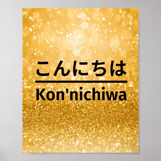 Hello! Say Hello in Japanese. Kon'nichiwa. Poster (Front)