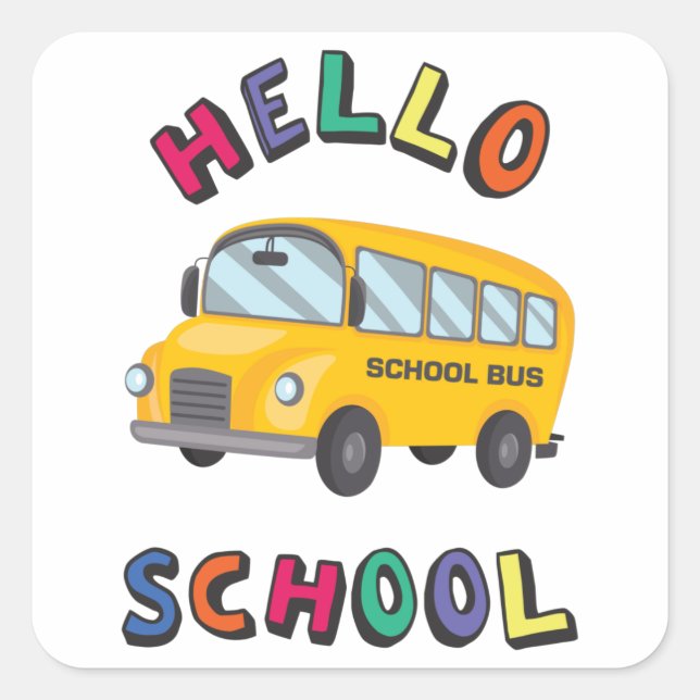 Hello School Square Sticker (Front)