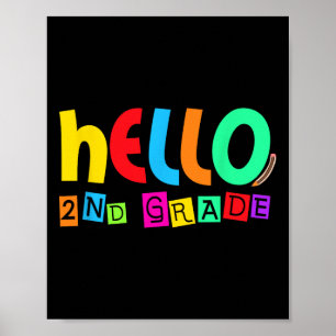Hello Second 2nd Grade Back To School For Student Poster