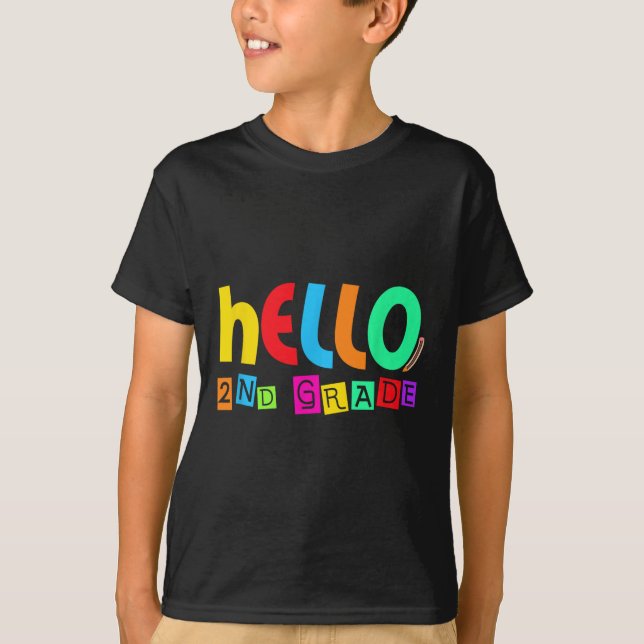 Hello Second 2nd Grade Back To School For Student  T-Shirt (Front)