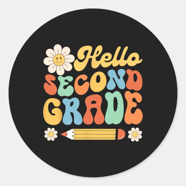 Hello Second 2nd Grade Back To School Teachers Kid Classic Round Sticker (Front)