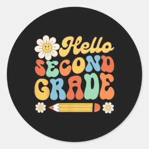 Hello Second 2nd Grade Byck To School Teachers Kid Classic Round Sticker