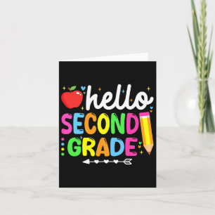 Hello Second Grade 2nd Grade Back To School Teache Card