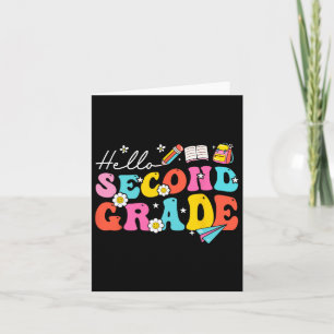 Hello Second Grade 2nd Grade Back To School Teache Card