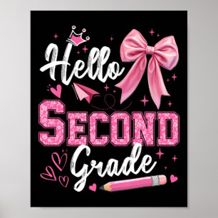 Hello Second Grade 2nd Grade Back To School Teache Poster