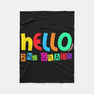 Hello Second Grade 2nd Grade Ck To School Teacher Fleece Blanket