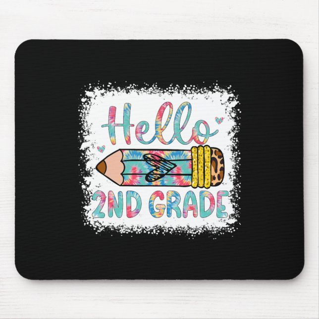 Hello Second Grade Back To School 2nd Grade Studen Mouse Pad (Front)
