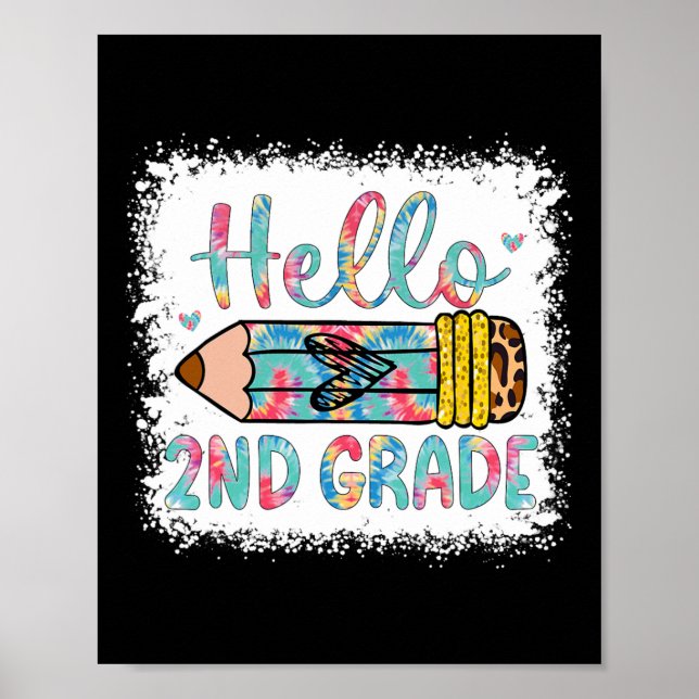 Hello Second Grade Back To School 2nd Grade Studen Poster (Front)