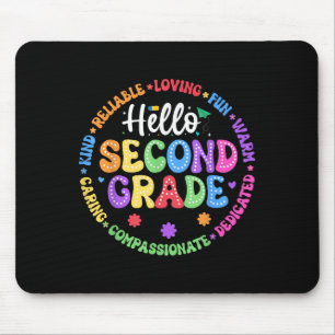 Hello Second Grade Back To School For Kids And Tea Mouse Pad