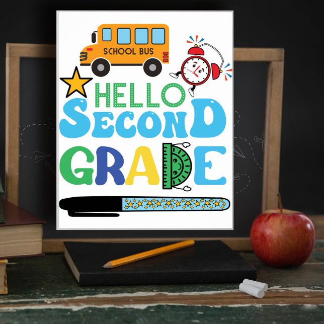Hello Second Grade Back to School Poster (Creator Uploaded)