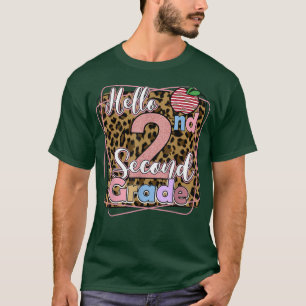Hello Second Grade Back To School Teachers Student T-Shirt