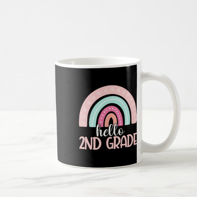 Hello Second Grade Byck To School 2nd Grade Teache Coffee Mug (Right)