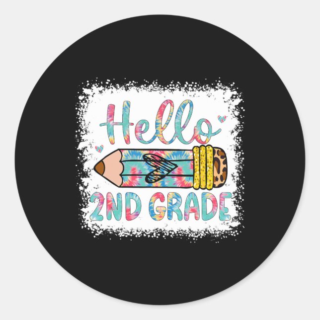 Hello Second Grade Ck To School 2nd Grade Student  Classic Round Sticker (Front)