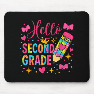 Hello Second Grade Colourful Pencil Tie Dye Back T Mouse Pad