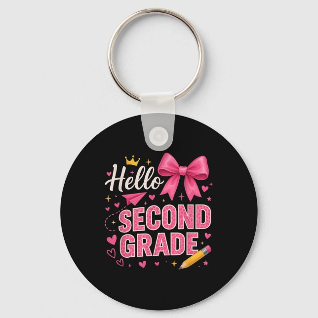 Hello Second Grade First Day Of School Coquette Te Key Ring (Front)