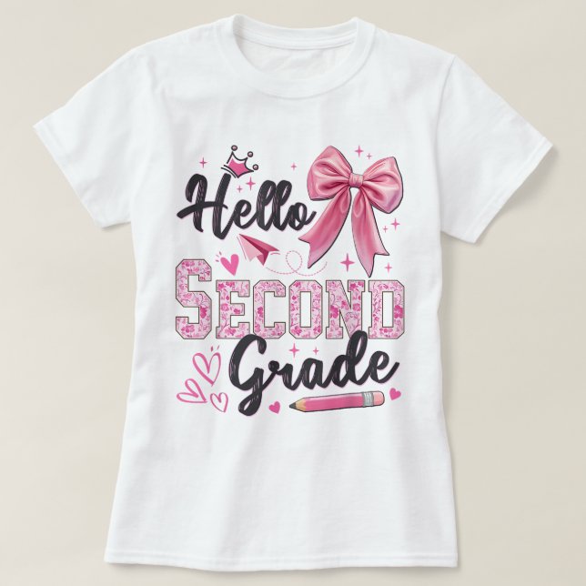 Hello Second Grade First Day Of School Coquette Te T-Shirt (Design Front)