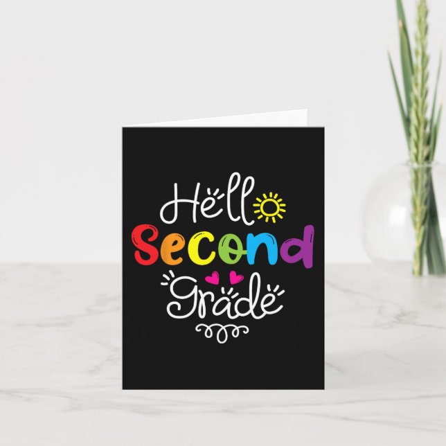 Hello Second Grade  Fun 2nd Grade Back to School G Card (Front)