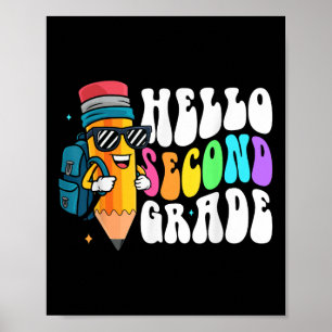 Hello Second Grade Fun Pencil Back To School Team  Poster