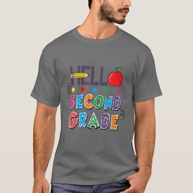 Hello Second Grade Funny Back To School Teacher St T-Shirt (Front)