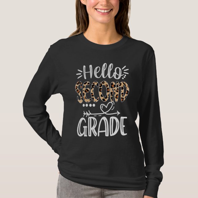 Hello Second Grade  Leopard Student Back To School T-Shirt (Front)