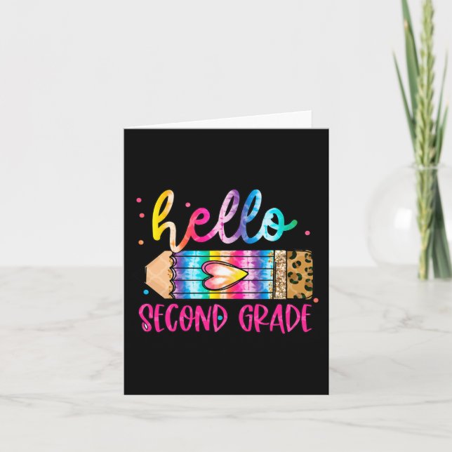 Hello Second Grade Leopard Tie Dye Pencil  Cute Te Card (Front)