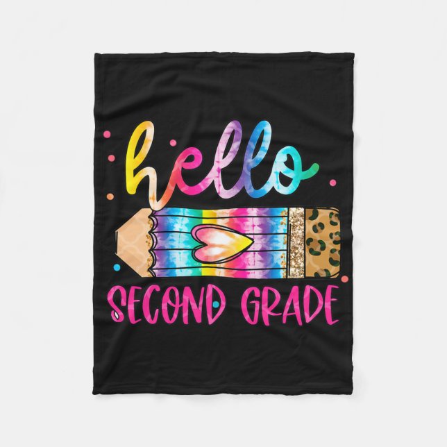 Hello Second Grade Leopard Tie Dye Pencil Cute Tea Fleece Blanket (Front)