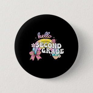 Hello Second Grade Pencil Bow Tie Dye Back To Scho 6 Cm Round Badge