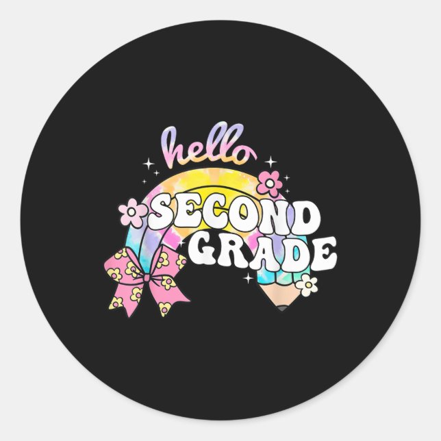 Hello Second Grade Pencil Bow Tie Dye Back To Scho Classic Round Sticker (Front)