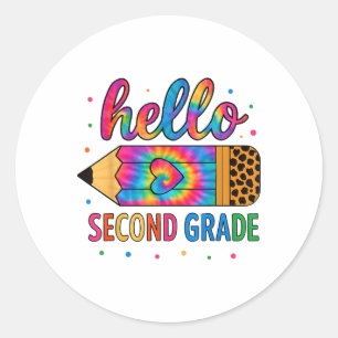 Hello Second Grade Pencil Tie Dye Back To School 2 Classic Round Sticker