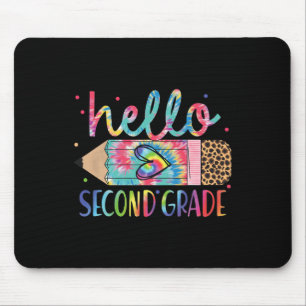 Hello Second Grade Pencil Tie Dye Back To School 2 Mouse Pad