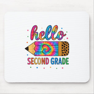 Hello Second Grade Pencil Tie Dye Back To School 2 Mouse Pad