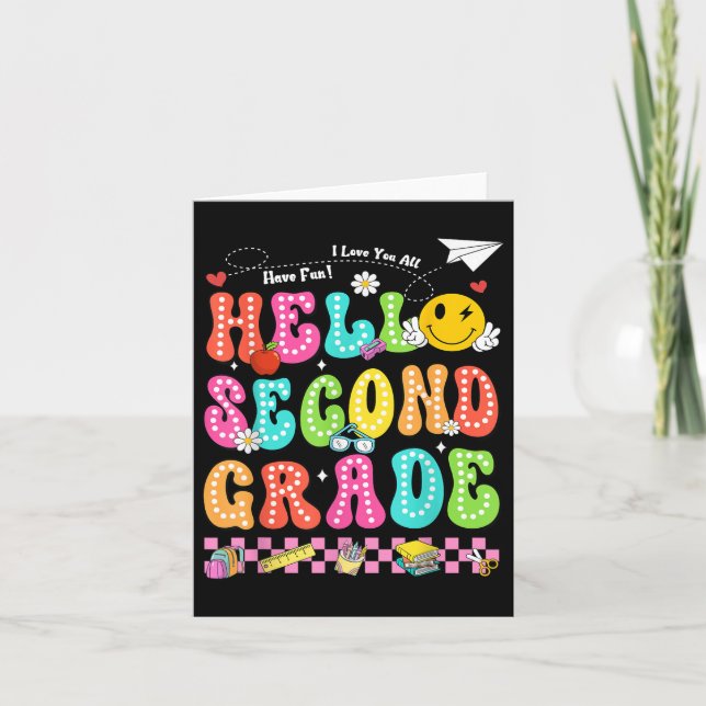 Hello Second Grade Smile Face Back To School Teach Card (Front)
