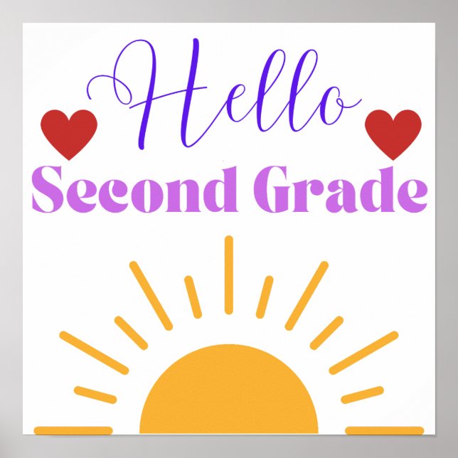 "Hello Second Grade" Sunshine Classroom Poster (Front)